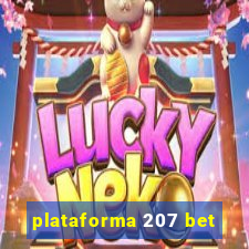 plataforma 207 bet